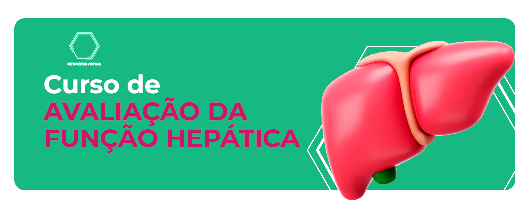 Curso de Avaliação da Função Hepática