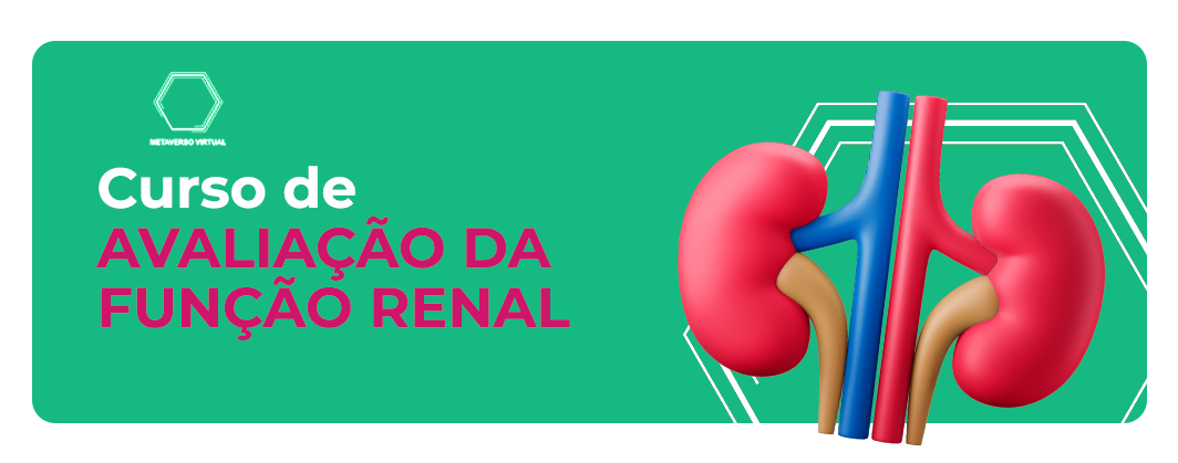 Curso de Avaliação da Função Renal